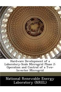 Hardware Development of a Laboratory-Scale Microgrid Phase 2