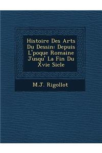 Histoire Des Arts Du Dessin