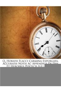 Q. Horatii Flacci Carmina Expurgata, Accuratis Notis AC Appendice de Diis Et Heroibus Poeticis Illustravit Josephus Juvencius...