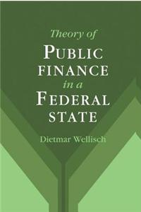 Theory of Public Finance in a Federal State
