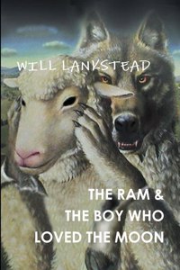 RAM & the Boy Who Loved the Moon
