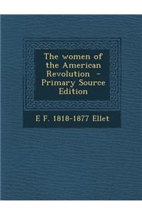 The Women of the American Revolution