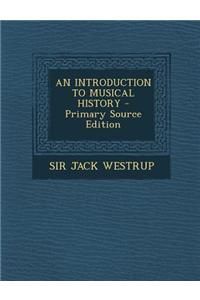 An Introduction to Musical History