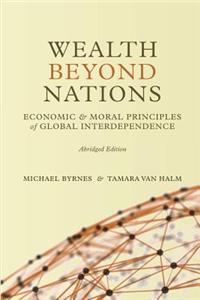 Wealth Beyond Nations [abridged Edition]