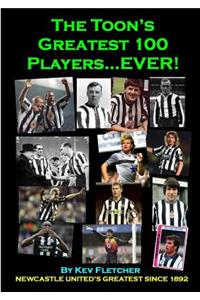 Toon's Greatest 100 Players...EVER!