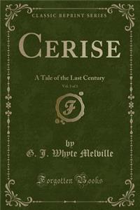 Cerise, Vol. 3 of 3