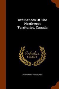 Ordinances Of The Northwest Territories, Canada
