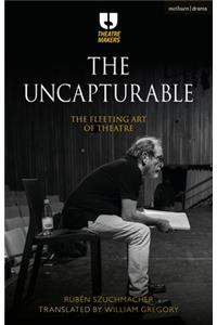 The Uncapturable