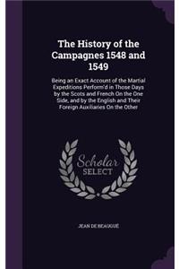 The History of the Campagnes 1548 and 1549