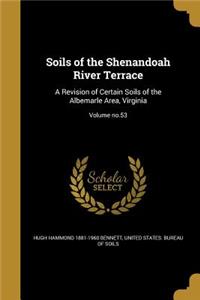 Soils of the Shenandoah River Terrace