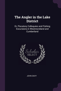 The Angler in the Lake District