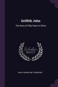 Griffith John