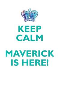 KEEP CALM, MAVERICK IS HERE AFFIRMATIONS WORKBOOK Positive Affirmations Workbook Includes