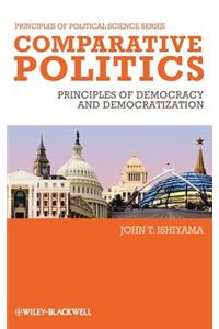 Comparative Politics - Principles of Democracy and  Democratization