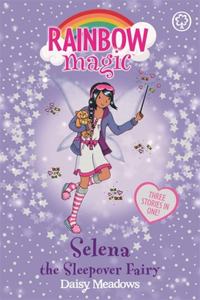 Rainbow Magic: Selena the Sleepover Fairy