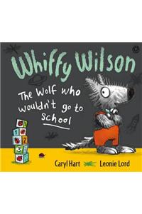 The Wolf who wouldn't go to school