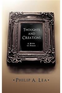 Thoughts and Creations: A Book of Poems