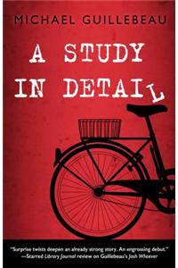 A Study in Detail