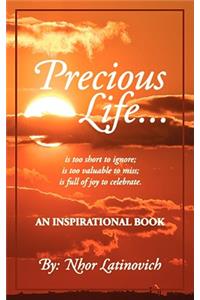 Precious Life