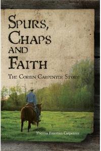 Spurs, Chaps and Faith