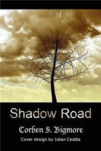 Shadow Road