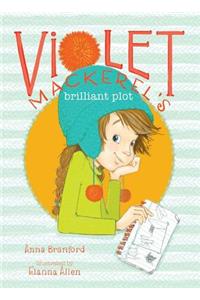 Violet Mackerel's Brilliant Plot