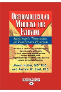 Orthomolecular Medicine for Everyone
