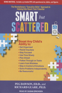 Smart But Scattered