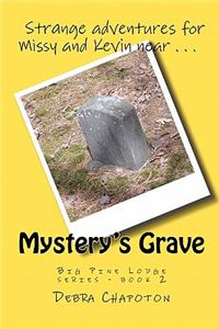 Mystery's Grave