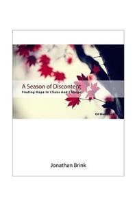 A Season Of Discontent
