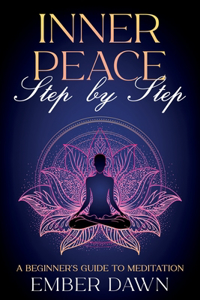 Inner Peace, Step by Step