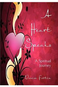 A Heart Speaks