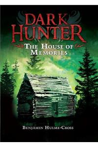 The House of Memories