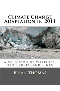 Climate Change Adaptation in 2011