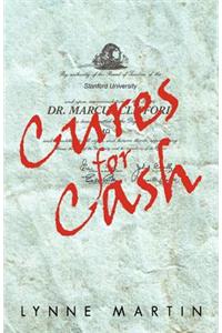 Cures for Cash
