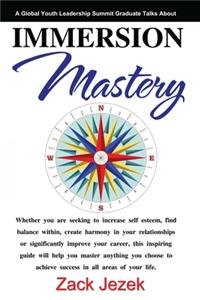 Immersion Mastery