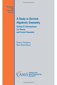 A Study in Derived Algebraic Geometry