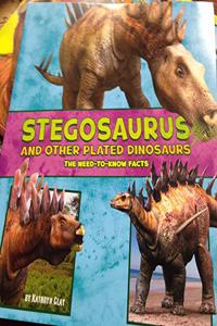 STEGOSAURUS AND OTHER PLATED DINOSA