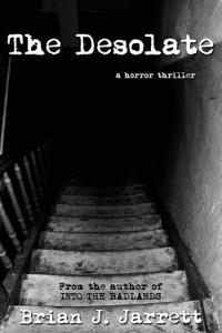 The Desolate (a Horror Thriller)