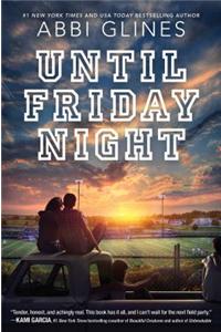 Until Friday Night