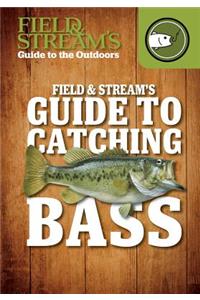 Field & Stream's Guide to Catching Bass