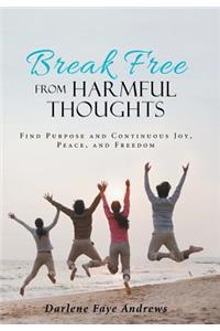 Break Free from Harmful Thoughts