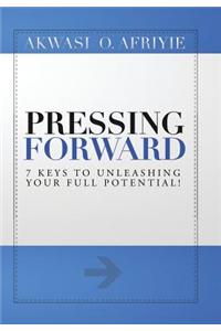 Pressing Forward