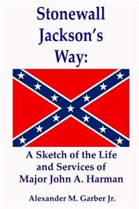 Stonewall Jackson's Way