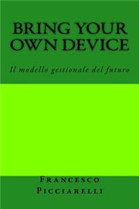 Bring Your Own Device