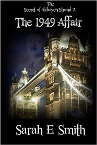 The 1949 Affair: Volume 2 (Secret of Aldwych Strand)