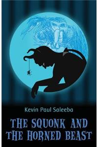 The Squonk and the Horned Beast