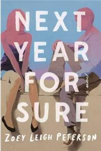 Next Year, for Sure