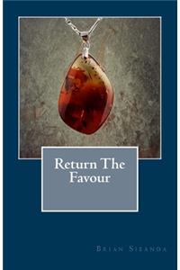Return The Favour