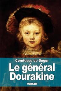 Le général Dourakine